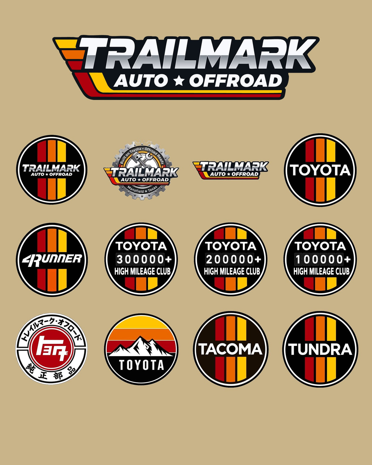 Trailmark stickers: Toyota, 4Runner, Tacoma, Tundra, High Mileage Club and Trailmark designs